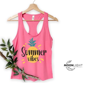 Summer Vibes Tank Top, Summer Shirt, Beach Tanks, Summer Vibes Shirt, Vacation TShirt, Summer Tank Tops, Summer Tee, Pineapple T Shirt