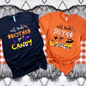 Will Trade Sibling For Candy Funny Halloween Shirt, Unique Halloween T Shirts , Brother Sister Matching Halloween Shirt