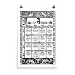 May include: A black and white poster titled "Morality Alignments" with decorative borders and illustrations. The poster is divided into sections labeled "Principled," "Social," "Impartial," and "Impulsive," with various moral alignments listed below.