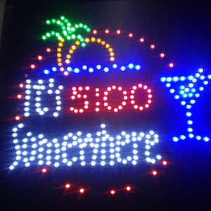 It&#39;s 5:00 Somewhere  Led Sign.Window Sign, Business Sign,Smoke shop sign