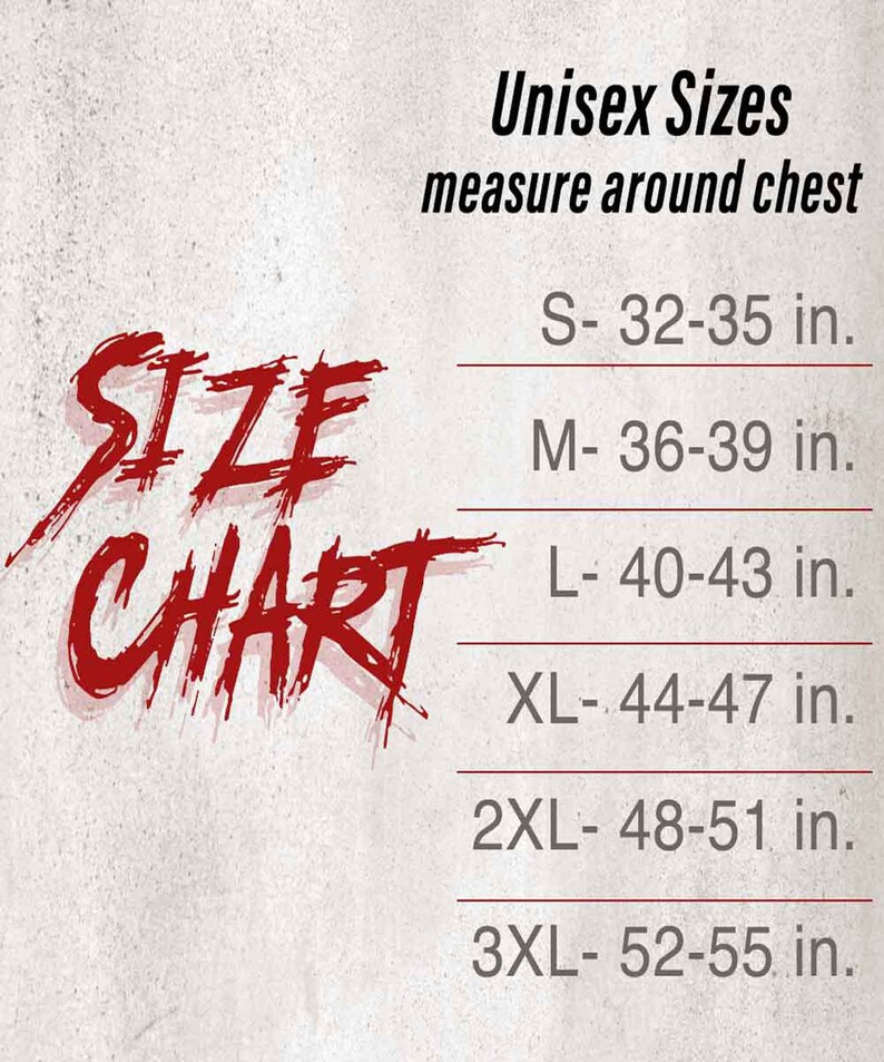 May include: Unisex size chart with measurements in inches for sizes S through 3XL. The chart shows the chest measurement for each size.