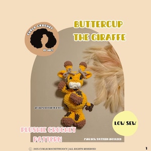 May include: A crochet pattern for a plush giraffe toy named Buttercup. The pattern includes instructions for a mini bow and is a low-sew project. The pattern is by Curls Crochet by Jocy.