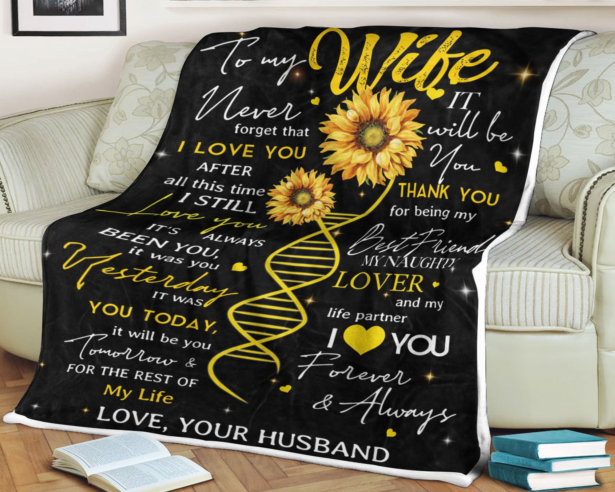 Sunflower Blanket to My Wife Never