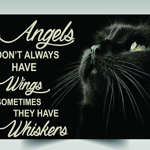 Angels Dont Always Have Wings Sometimes They Have Whiskers Poster - Etsy