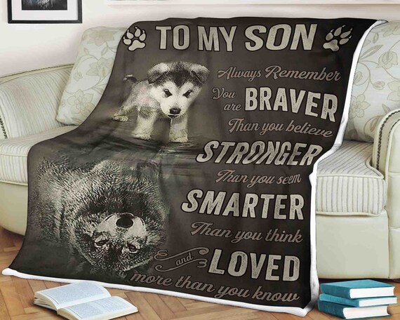 To My Son Blanket Wolf Blanket Son Blanket Family Blanket Blankets for Girls Boys Blanket for Gift Christmas Blanket You Are Braver Etsy Canada