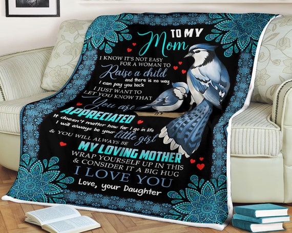 Bird daughter to my mom you are appreciated my loving mother mandala blanket Bird daughter to my mom you are appreciated my loving mother mandala blanket