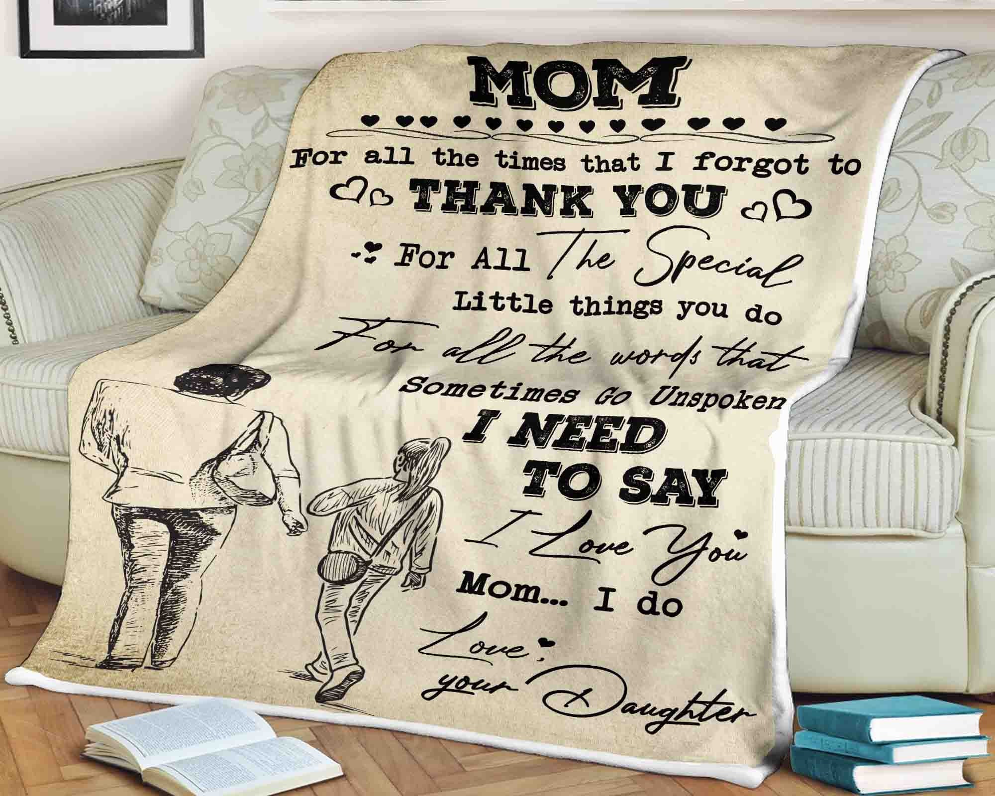 Family Blanket Mom for All the Times That I Forgot to Thank 