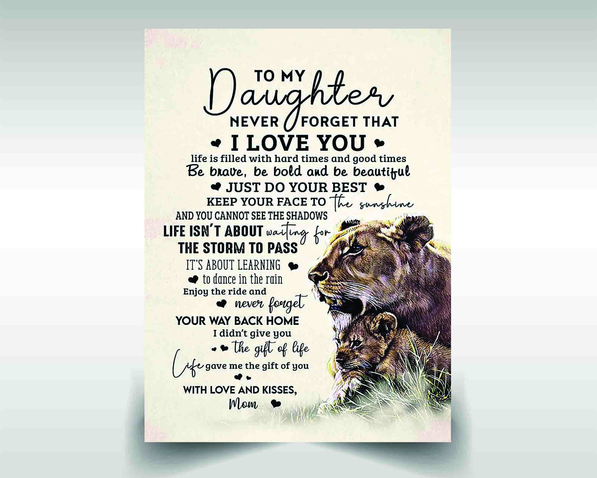 Lion Canvas Poster to My Daughter Never Forget That I Love You Just Do ...