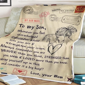 Manta con carta para mi hijo, eres más valiente, más fuerte y amado más de lo que sabes, ama a tu mamá, regalo del día de la madre, regalos de aniversario