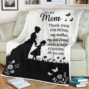 To My Mom Blanket Thank You for Being My Mother and Best Friend Silhouette Fleece Throw Blanket Gift from Daughter for Mother’s Day