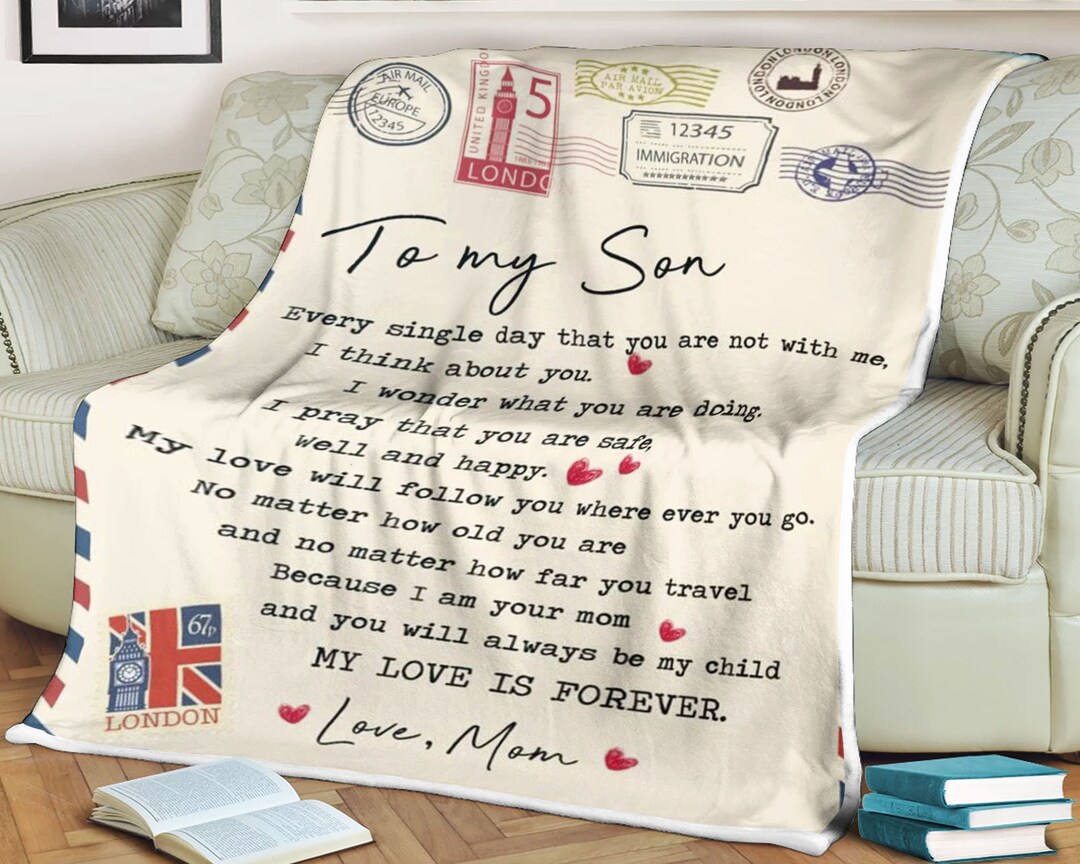 Letter Blanket to My Son, My Love Will Follow You, Love Mom