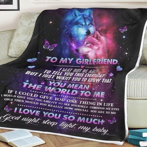 To My Girlfriend, Wolf blanket From Boyfriend, you mean the world to me, i love you so much, Best Friend Personalized Blanket