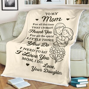 To My Mom Blanket from Daughter  Personalized Flower Throw Sentimental Mother&#39;s Day Gift Fleece Blanket for Mom Birthday
