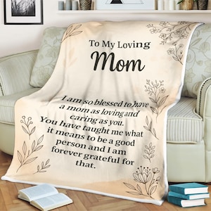 To My Loving Mom Blanket Flower Sentimental Gift for Mother from Daughter Son  Mother&#39;s Day, Birthday, Christmas Soft Fleece Blanket