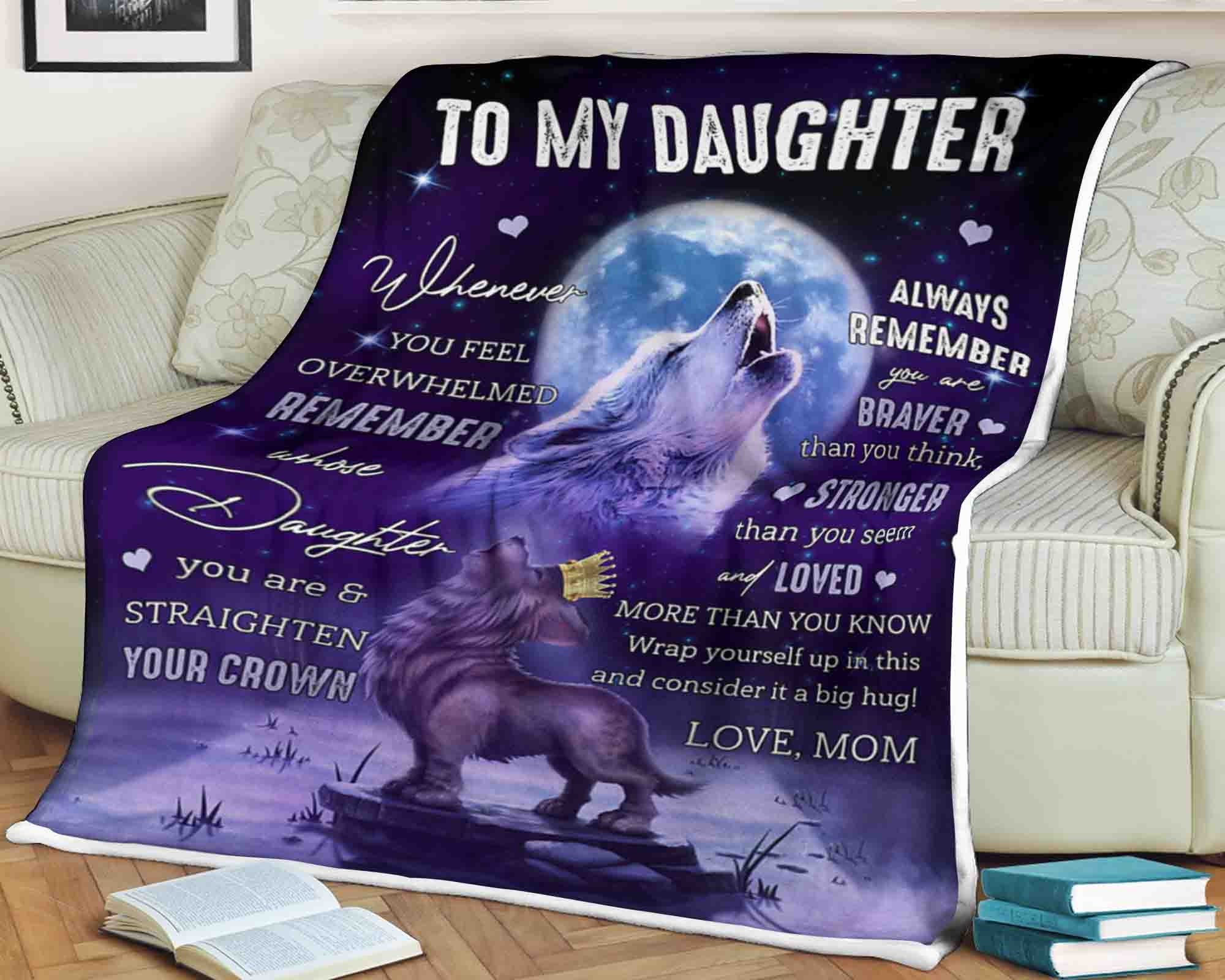 Wolf blanket to my daughter you feel overwhelmed remember Etsy