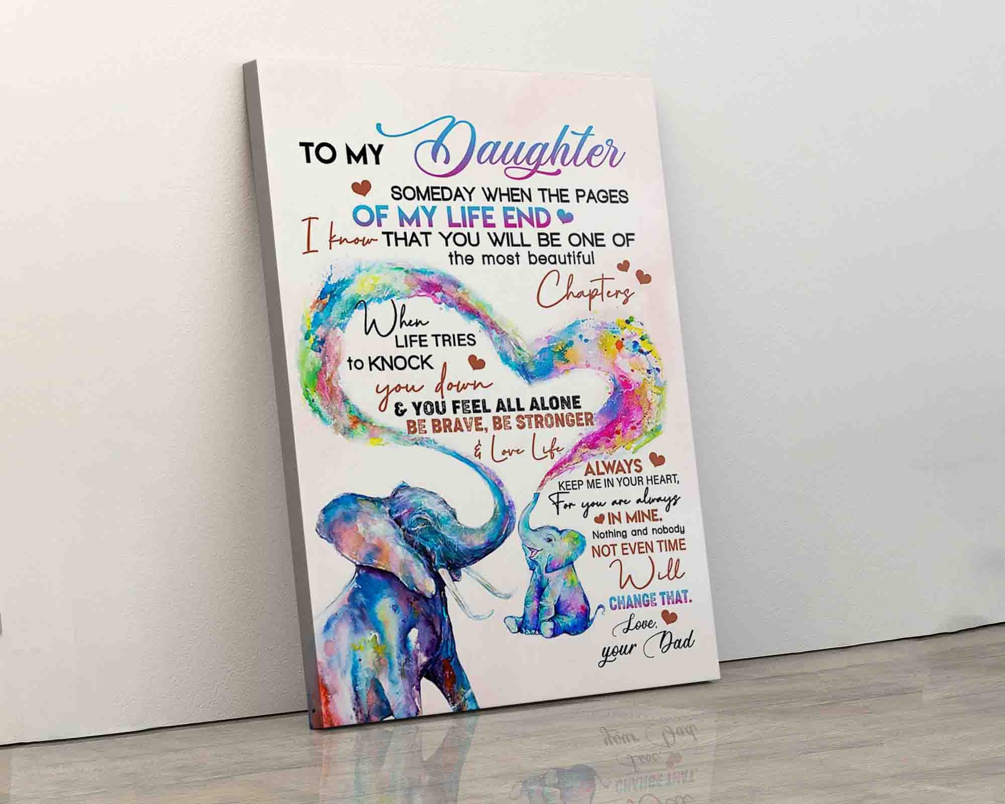 Elephant Canvas Poster to My Daughter the Most Beautiful