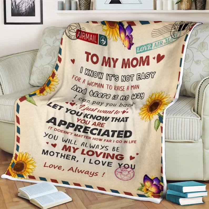 Letter Sunflower Blanket, to My Mom, You Are Appreciated, Mother, I