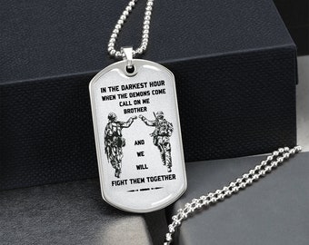 Soldier Dog Tag Necklace silver gold in the darkest hour call on me brother will fight them together Custom Dog Tags Engraved Necklace