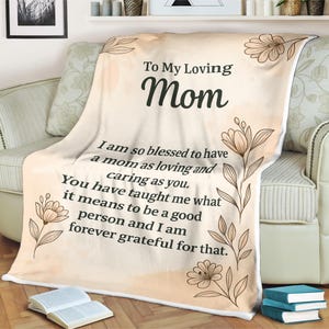 To My Loving Mom Blanket Flower Sentimental Gift for Mother from Daughter or Son  Mother&#39;s Day, Birthday, Christmas Soft Fleece Blanket