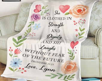 Personalized Bible Verse Blanket Proverbs 31:25 Gift for Daughter, Goddaughter, Strength and Dignity Quote Throw