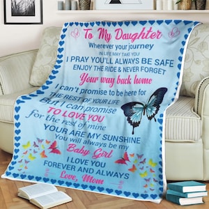 Butterfly Blanket To My Daughter You Are My Sunshine Always Be My Baby Girl I Love You Love Mom, Custom Name Blanket, Blankets For Girl