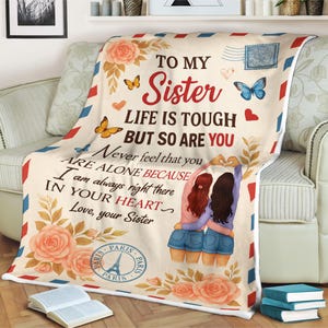 To My Sister Decke Herzliches Briefdesign mit Schmetterlingen, Blumen Herz Details Geschenk für Schwester von Sister Love & Support Zitat