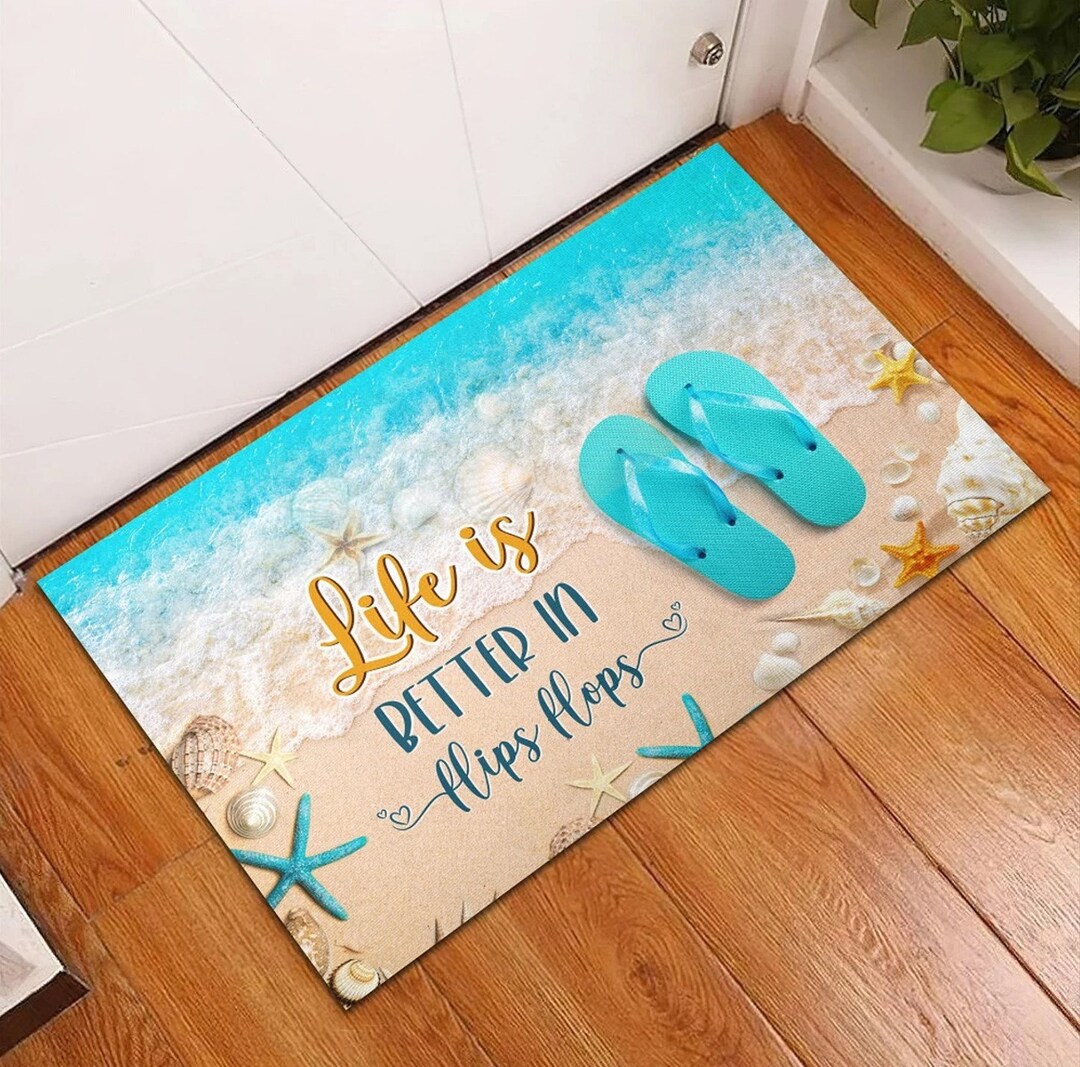Life is Better in Flip Flops Doormat, Beach House Front Door Mat, Beach