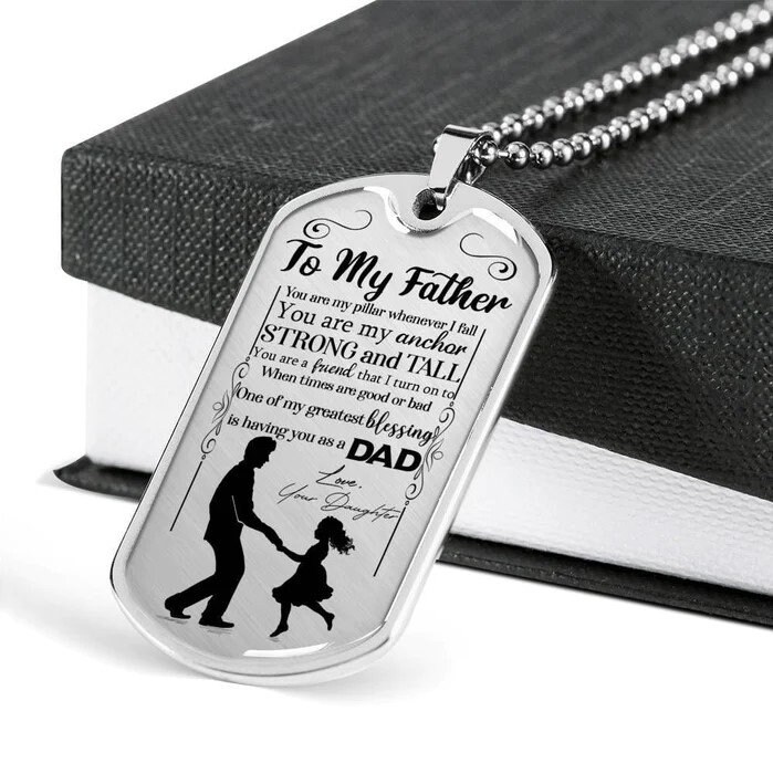 Dad and Daughter Background Dog Tag to My Father You Are My