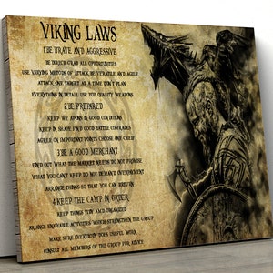 Viking laws canvas poster Viking laws 1 be brave and aggressive be direct grab 2 be prepared 3 be a good merchant 4 keep the camp in order