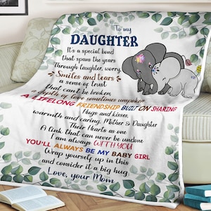Elephant tree blanket to my daughter a lifelong friendship built on sharing hugs and kisses you&#39;ll always be my baby girl love your Mom