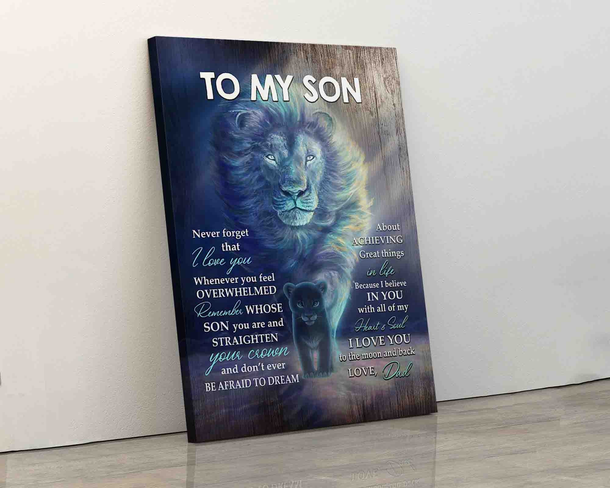 Discover Lion canvas poster to my son Never Forget That I Love You - Best Gift For Son from dad