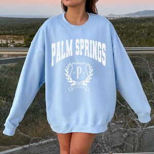 Palm Springs Sweatshirt California Crewneck Preppy Sweater Vintage Pullover Cute Varsity Shirt CA College Clothing Trendy Apparel Hoodie Top