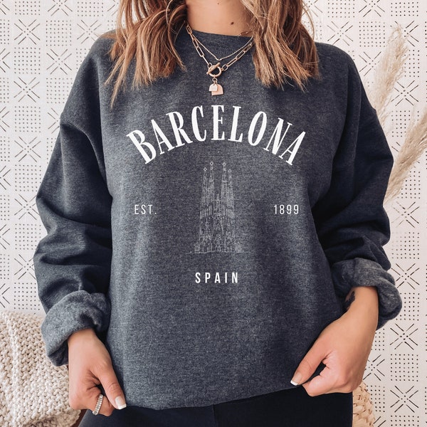 Barcelona Sweatshirt, Spain Sweater, Barcelona Pullover, Sagrada Familia, Womens Crewneck, Vintage Hoodie Gift, Unisex Clothing, Mens Shirt