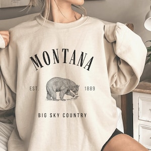 Montana Sweatshirt | Montana Sweater | Montana State Shirt | Montana Crewneck | Montana Grizzly Bear Pullover | Montana Vacation Gift