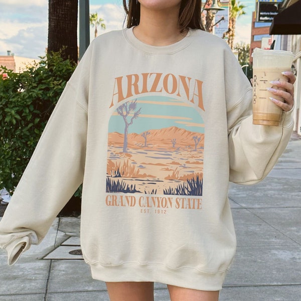 Arizona Sweatshirt Desert Vibes Shirt Retro Cactus Pullover Vintage Western Gift Midwest Crewneck Boho Hippie Sweater Grand Canyon State AZ