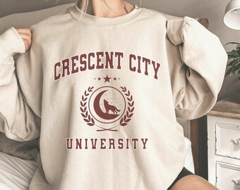 Crescent City University Sweatshirt Sarah J Maas Sweater Bookish Pullover Acotar Crewneck Velaris Apparel Earth and Blood ACOMAF SJM Fandom