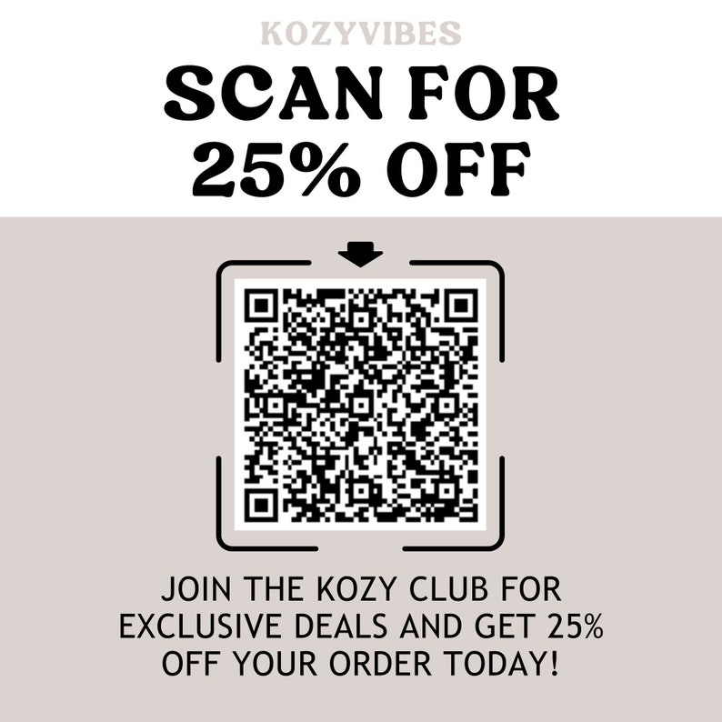 a flyer for kozyvibes's scan for 25 % off
