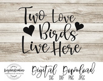 Love Birds Live Here Etsy