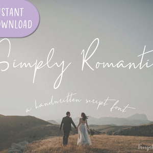 Simply Romantic Script Font, cursive font, hand lettered font, handwritten font download | Standard License