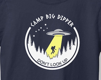 Camp Big Dipper Summer Camp Shirt, Funny Summer Camp T-Shirt, UFO Summer Camp tee