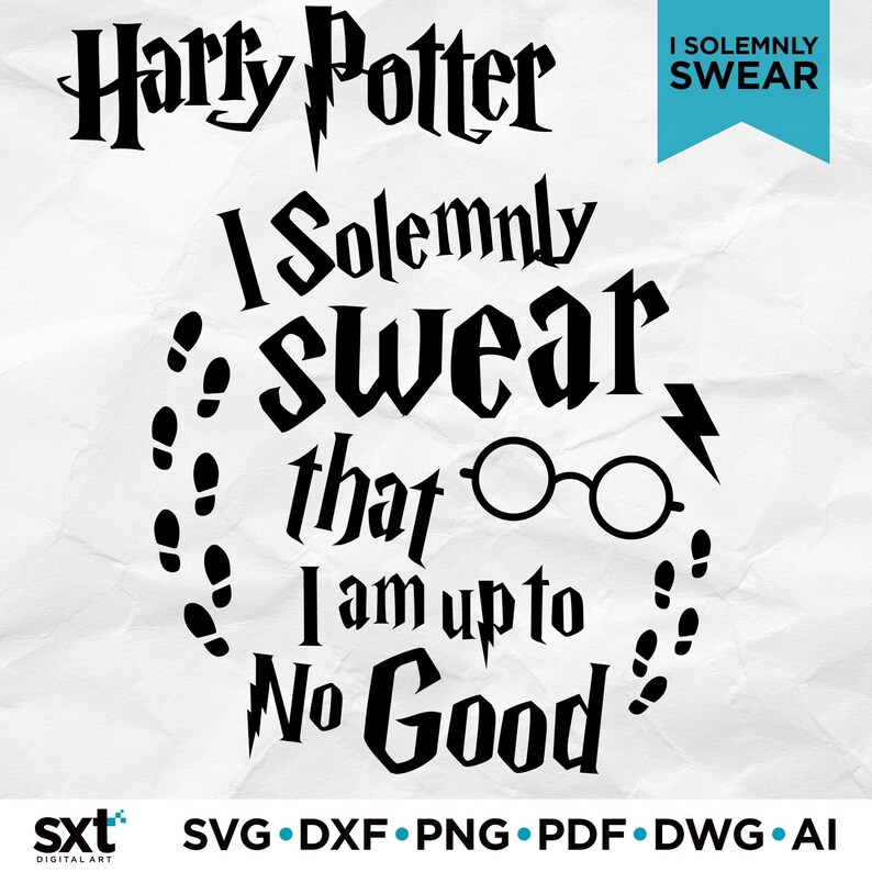 Harry Potter SVG I Solemnly Swear SVG Harry Potter Quotes | Etsy