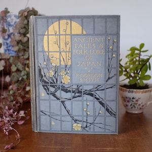 Ancient Tales & Folk-Lore of Japan ~ Stunning Vintage Book with over 60 Illustrations ~ Published in 1908