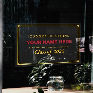 2025 Custom Formal Clear Window Graphic - Official USC Class of 2025 College Graduation Commencement Party Sign