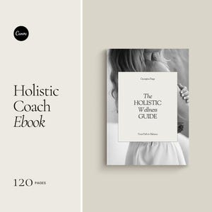 Modelo de e-book para Coaching Holístico no Canva: Recurso de Coaching de 120 páginas (PDF)