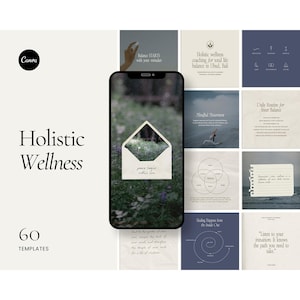 May include: A digital marketing graphic with the text "Holistic Wellness" and "60 Templates." A smartphone displays an image of an envelope with the words "peace begins within you." Additional wellness-themed graphics are also displayed.