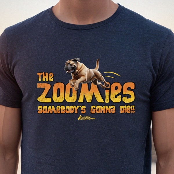 Funny Mastiff Tee Shirt, The Zoomies parody, 80s movie, English Mastiff Top, Mastiff Gift, Bull Mastiff tshirt, Retro 80s movie tee