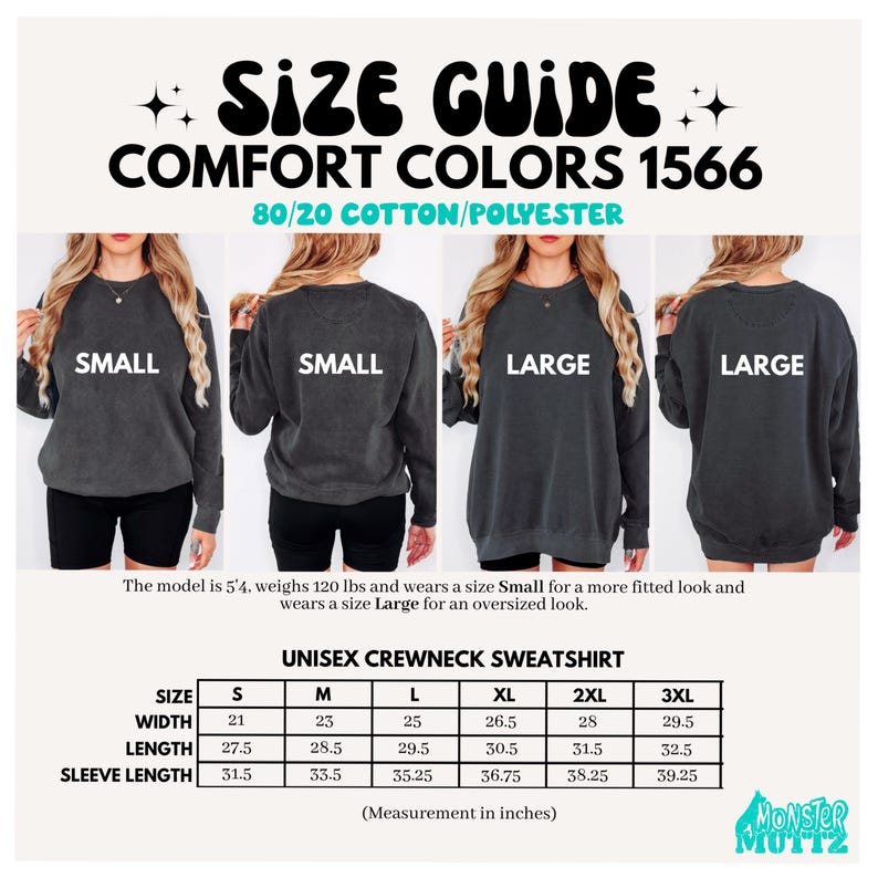 May include: Size guide for Comfort Colors 1566 unisex crewneck sweatshirts. The image shows a size chart with measurements in inches for sizes S to 3XL. The sweatshirts are shown in the image with the sizes Small and Large.