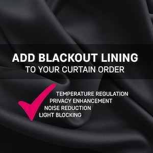 Blackout Lining for curtain panels, Is not sold individually - Only as an additional option to your curtain order