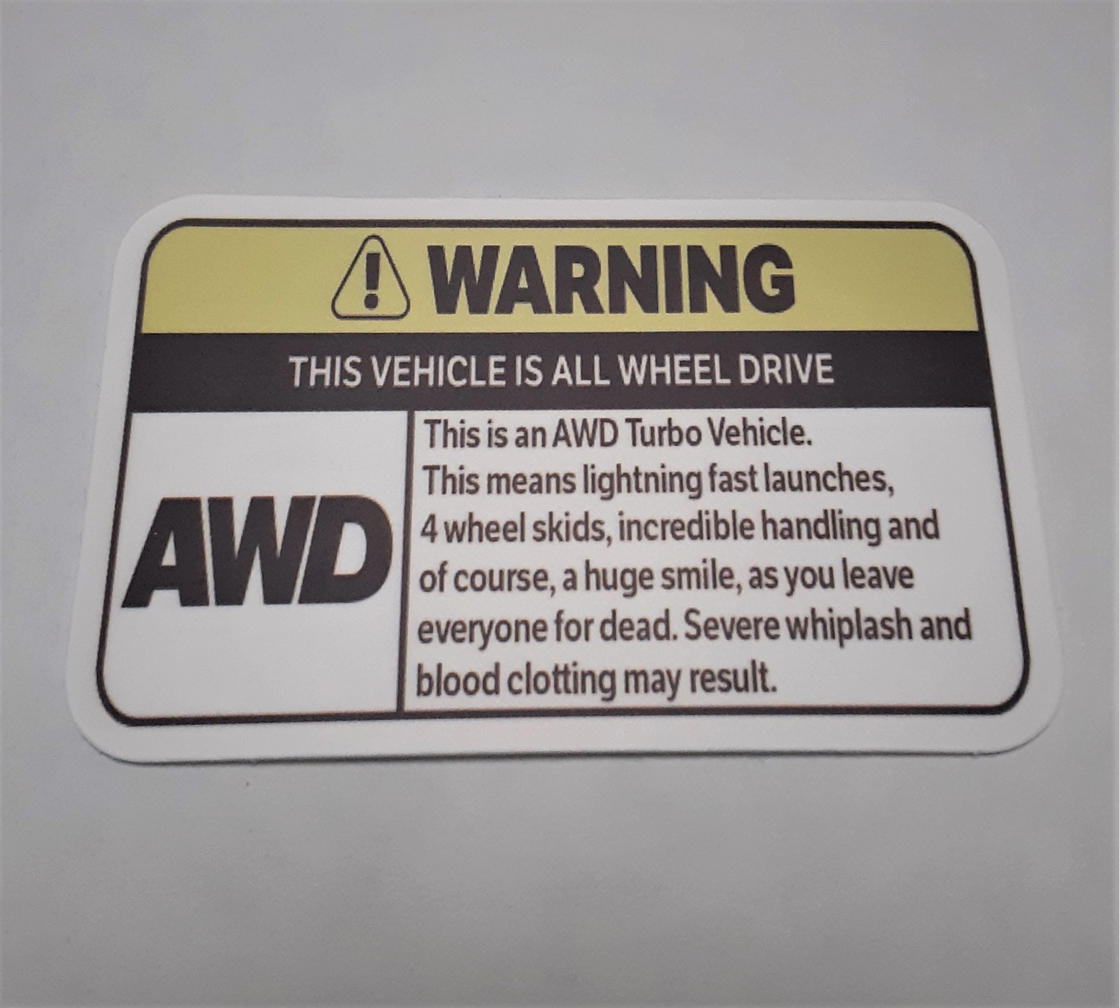 Caution Sign WARNING This Vehicle is all Wheel Etsy
