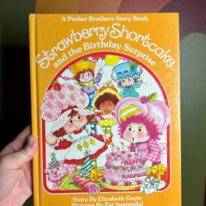 Vintage strawberry shortcake And the birthday surprise A Parker brothers storybook